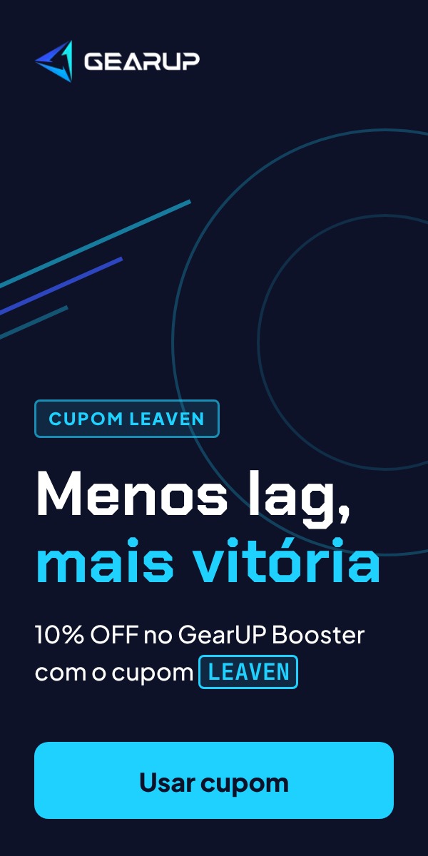 Menos lag, mais vitória: 10% OFF no GearUP Booster com o cupom LEAVEN
