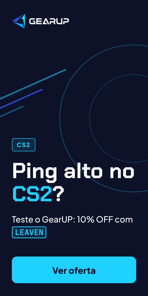 Ping alto no CS2? 10% OFF no GearUP com o cupom LEAVEN